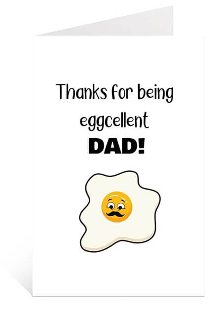 Father's day cards to print for free: Download Eggcellent Dad Card