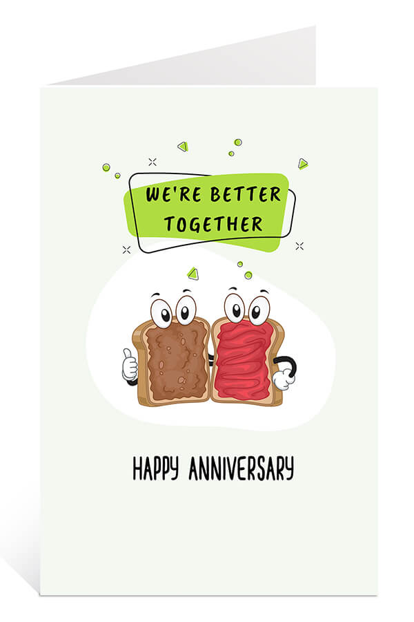 Download Free Printable Anniversary Card: We're Better Together