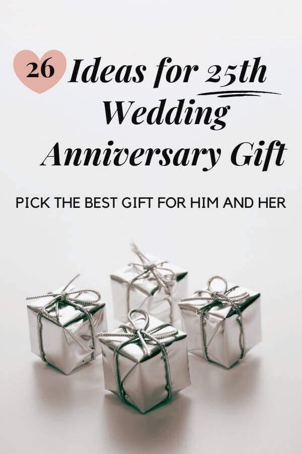 Picture of 26 Ideas for 25th Wedding Anniversary Gifts with Cute Silver-wrapped gift box