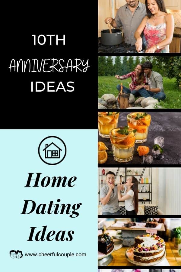 Home Dating Ideas for 10th Year Anniversary