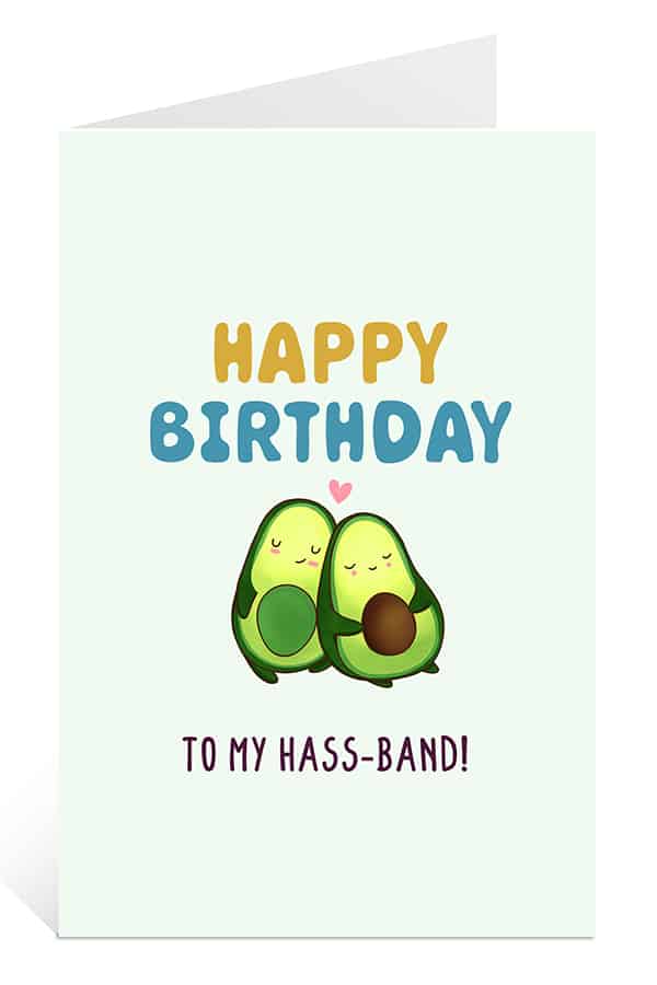 Download birthday cards to print for free: Happy Birthday To My Hass-Band