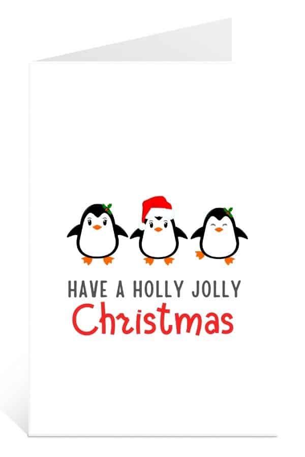 Printable Christmas Card to Download for Free: Have a Holly Jolly Christmas with Cute Penguins